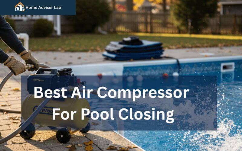 Best Air Compressor For Pool Closing-FI