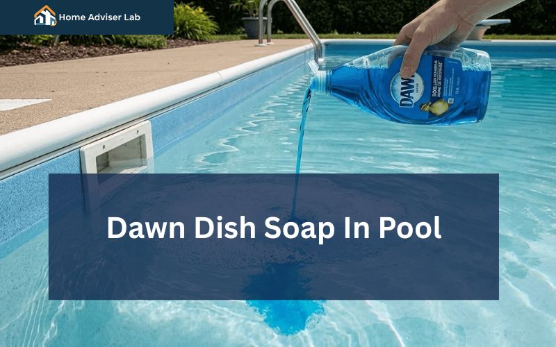 Dawn Dish Soap In Pool-FI