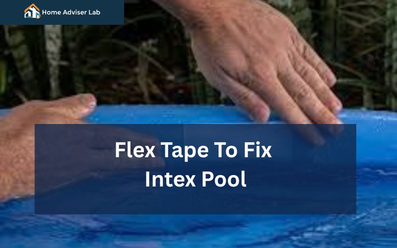 Flex Tape To Fix Intex Pool-FI