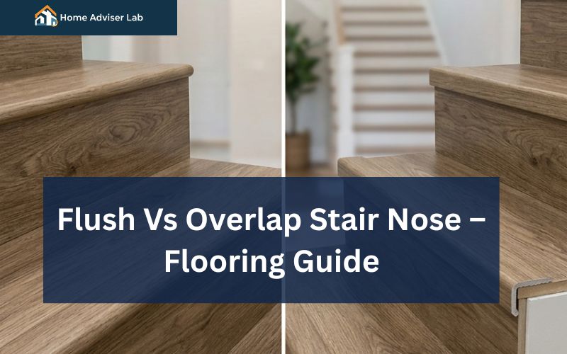 Flush Vs Overlap Stair Nose-FI