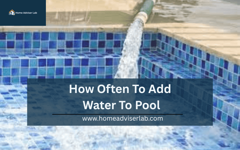 How Often To Add Water To Pool-FI