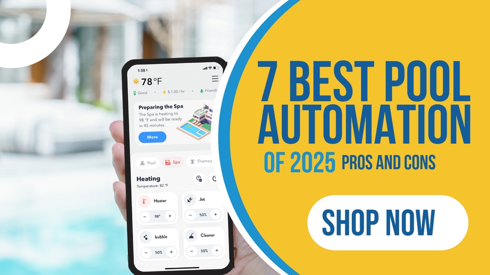 Best Pool Automation Systems