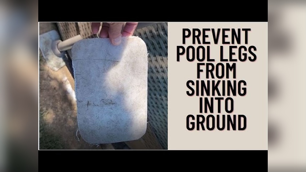 How To Keep Pool Legs From Sinking