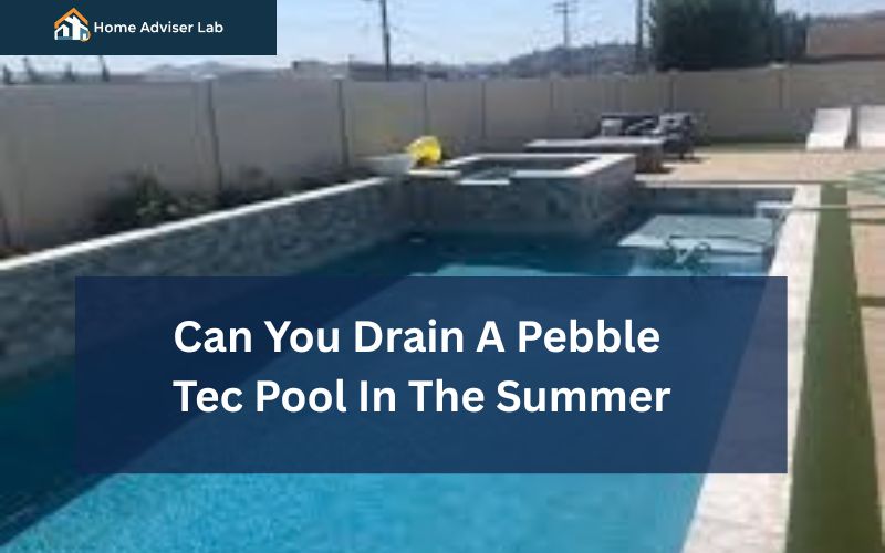 Can You Drain A Pebble Tec Pool In The Summer-FI
