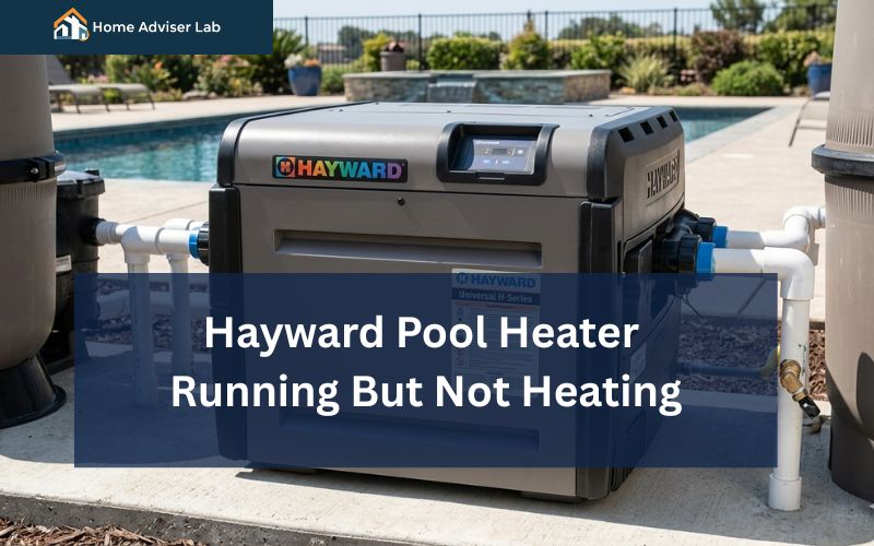 Hayward Pool Heater Running But Not Heating-FI