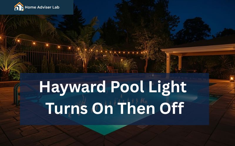 Hayward Pool Light Turns On Then Off-FI