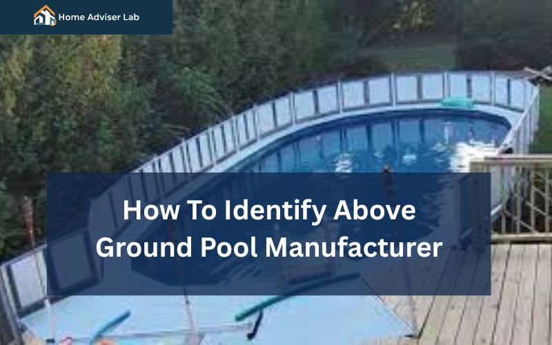 How To Identify Above Ground Pool Manufacturer-FI