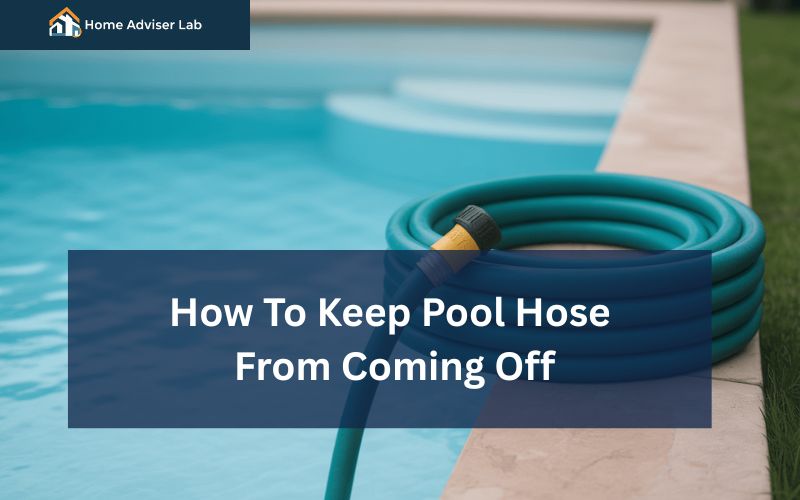 How To Keep Pool Hose From Coming Off-FI