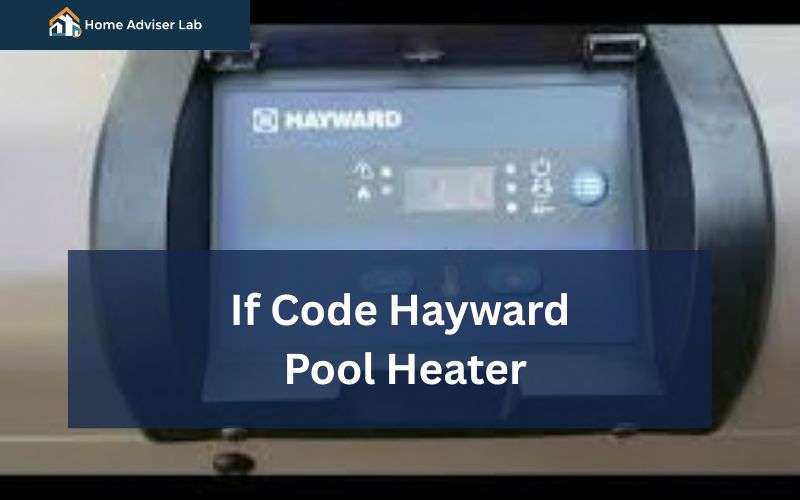 If Code Hayward Pool Heater-FI