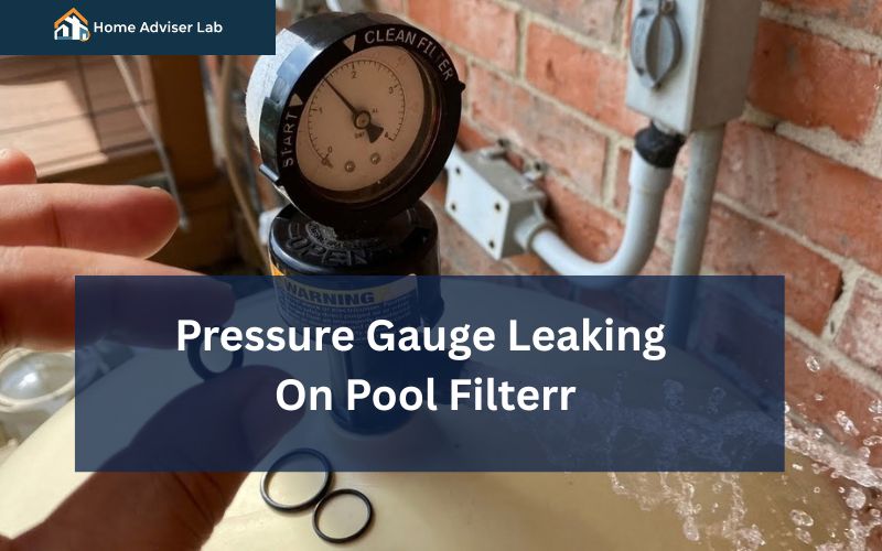 Pressure Gauge Leaking On Pool Filter-FI