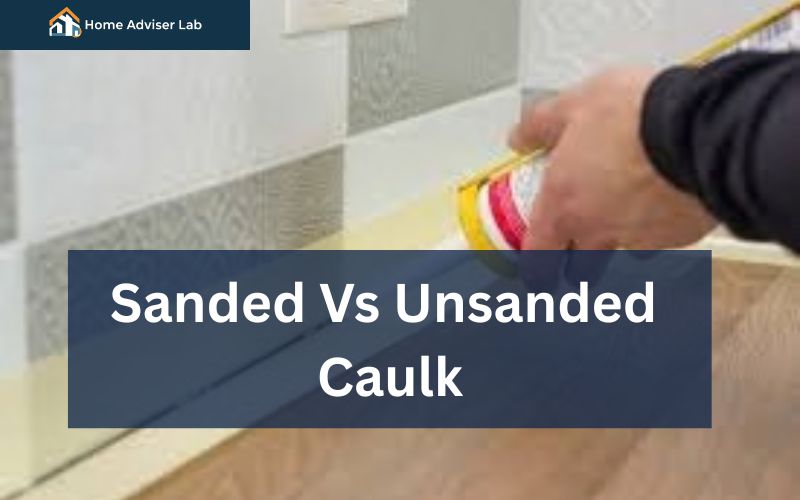 Sanded Vs Unsanded Caulk-FI