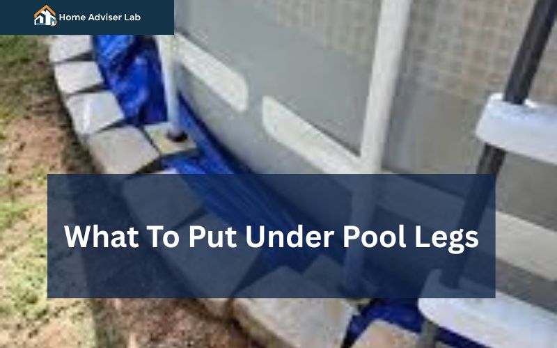 What To Put Under Pool Legs-FI