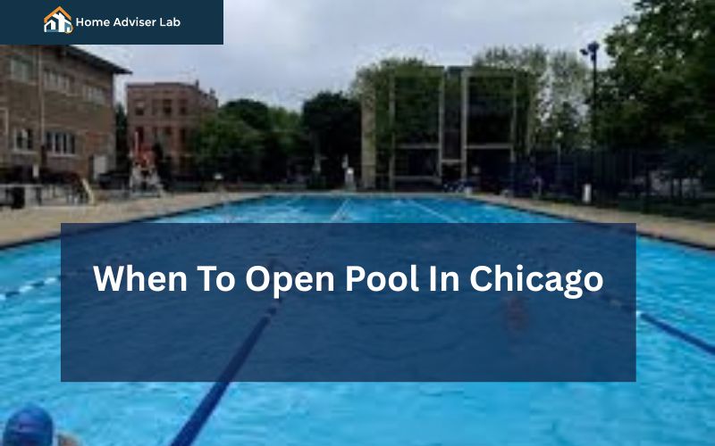 When To Open Pool In Chicago-FI