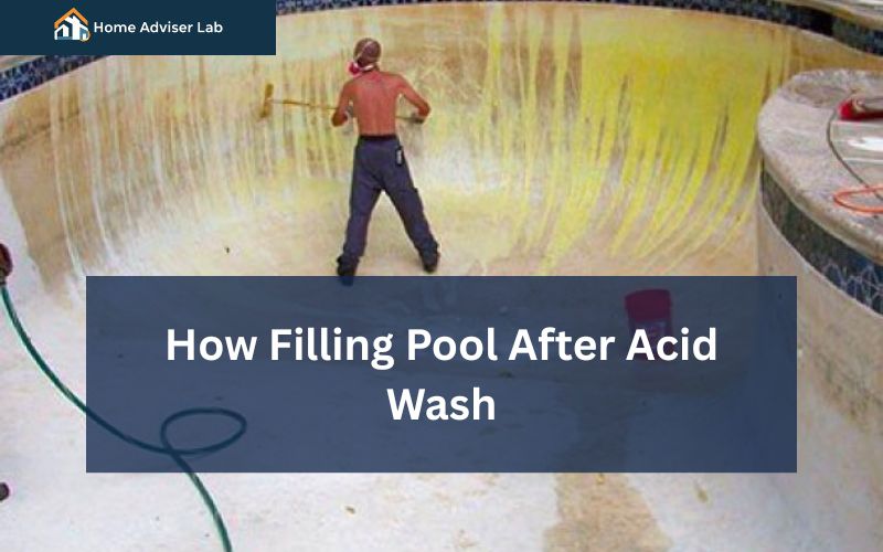 How Filling Pool After Acid Wash-FI