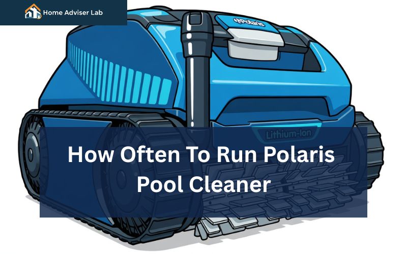 How Often To Run Polaris Pool Cleaner-fi