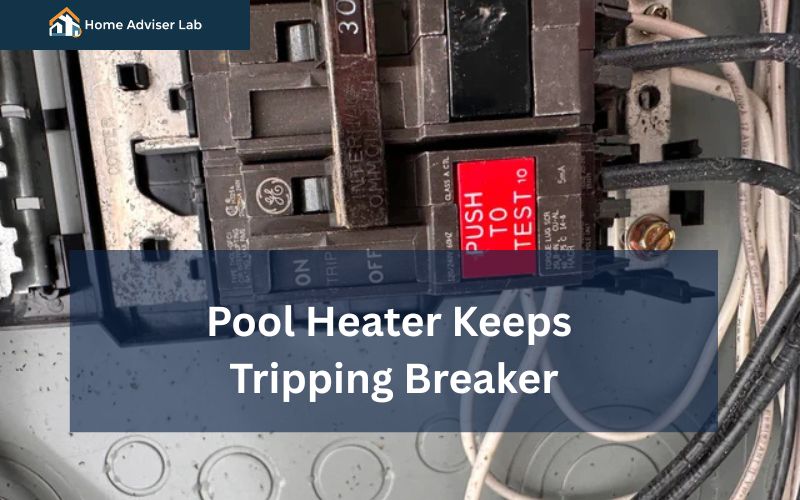 Pool Heater Keeps Tripping Breaker-FI