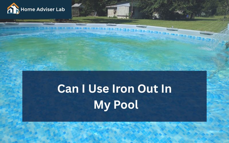 Can I Use Iron Out In My Pool=FI