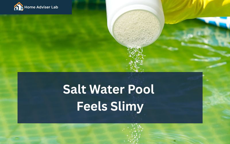 Salt Water Pool Feels Slimy-FI