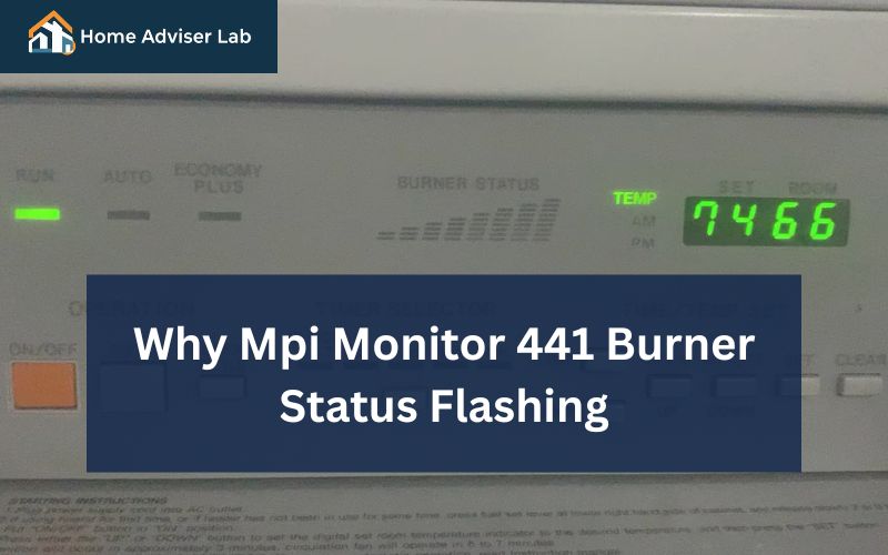 Why Mpi Monitor 441 Burner Status Flashing-FI