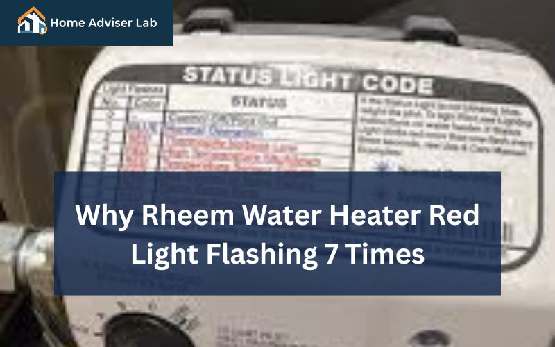 Why Rheem Water Heater Red Light Flashing 7 Times-FI