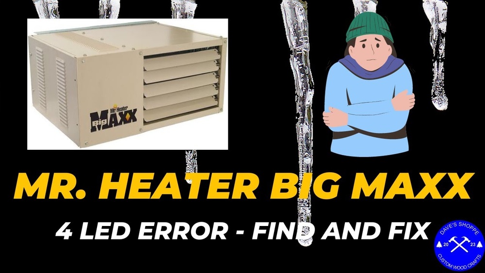 Troubleshooting Mr Heater Big Maxx 4 Flashes