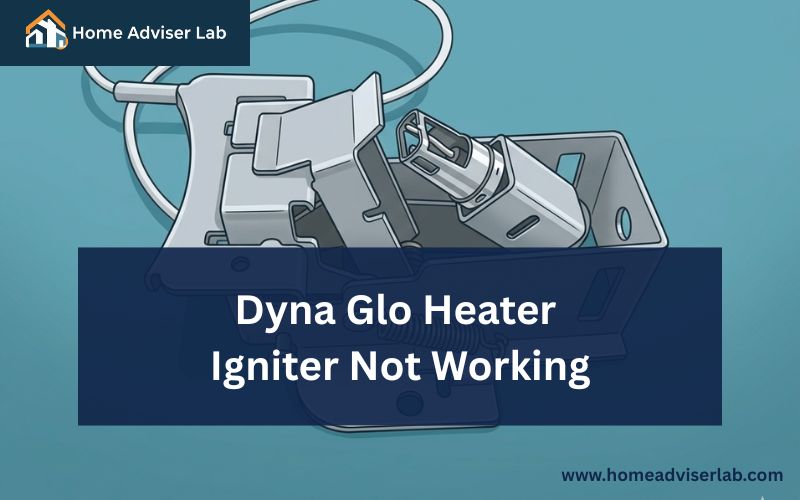 Dyna Glo Heater Igniter Not Working-FI