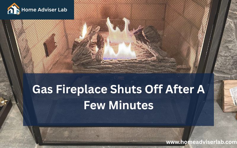 Gas Fireplace Shuts Off After A Few Minutes-FI