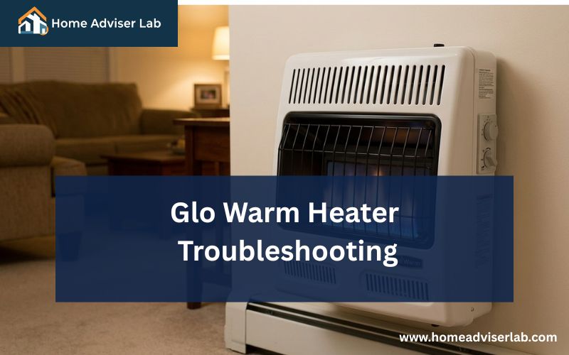 Glo Warm Heater Troubleshooting-FI