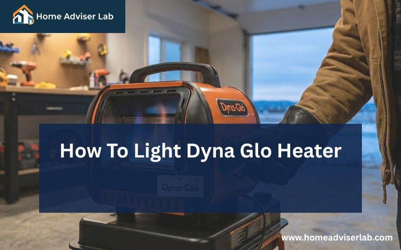 How To Light Dyna Glo Heater-FI
