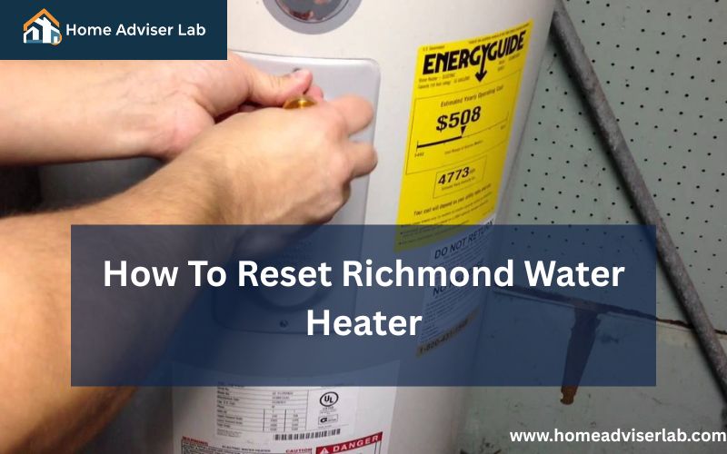How To Reset Richmond Water Heater-FI