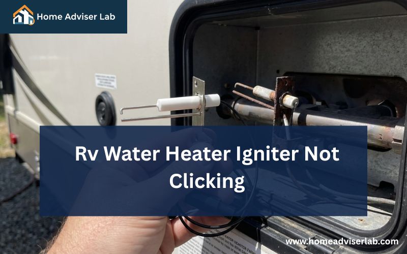 Rv Water Heater Igniter Not Clicking-FI