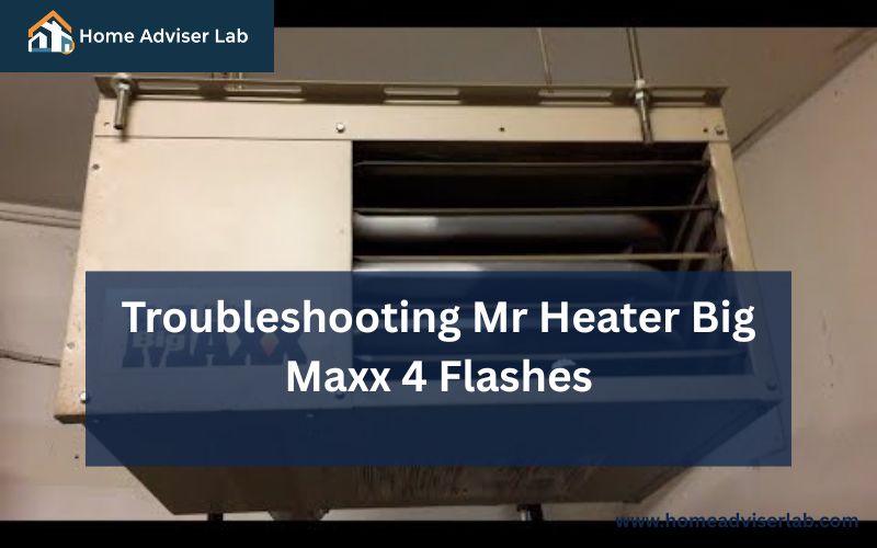 Troubleshooting Mr Heater Big Maxx 4 Flashes-FI