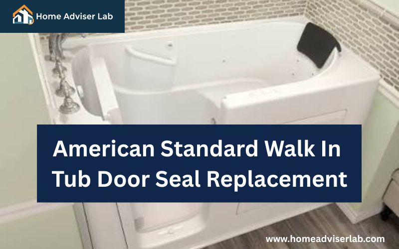 American Standard Walk In Tub Door Seal Replacement-FI
