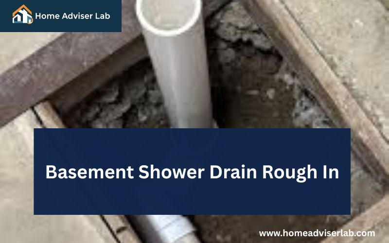 Basement Shower Drain Rough In-FI