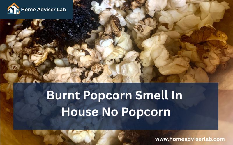 Burnt Popcorn Smell In House No Popcorn-FI