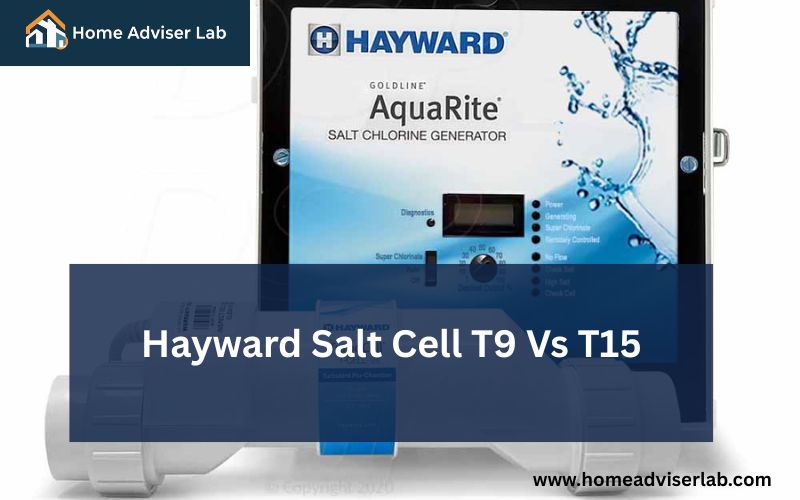Hayward Salt Cell T9 Vs T15-FI