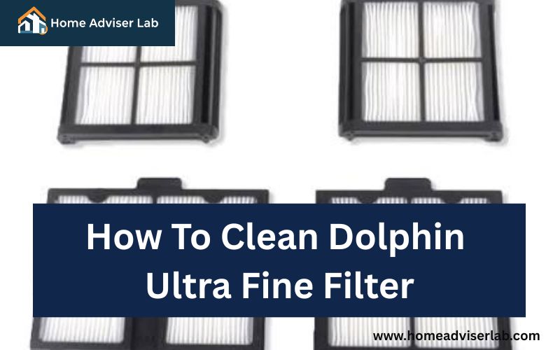 How To Clean Dolphin Ultra Fine Filter-FI