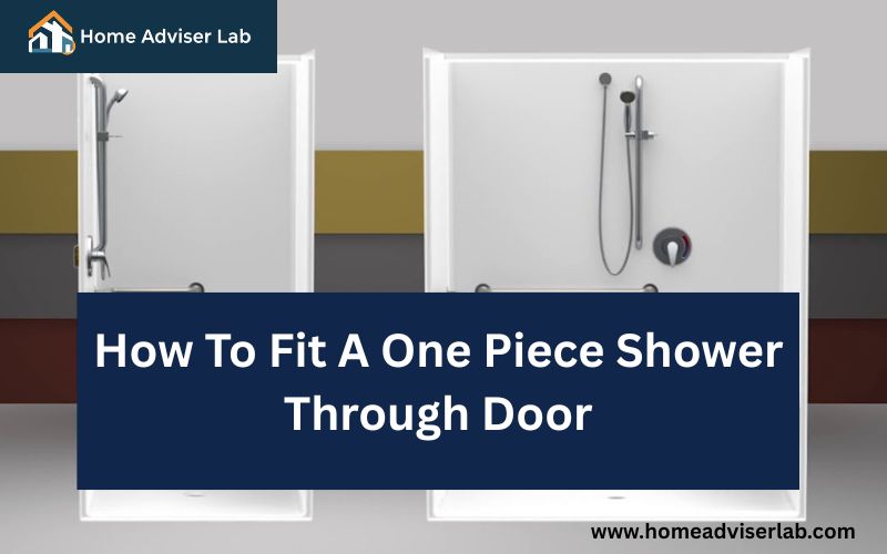 How To Fit A One Piece Shower Through Door-FI