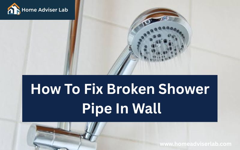 How To Fix Broken Shower Pipe In Wall-FI