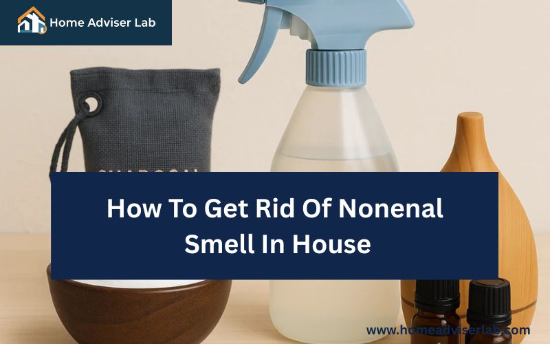 How To Get Rid Of Nonenal Smell In House-FI