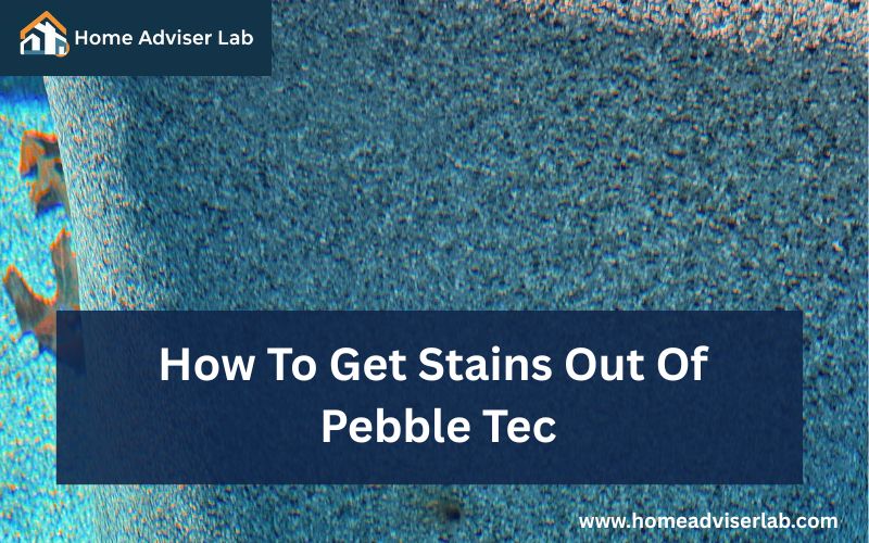 How To Get Stains Out Of Pebble Tec-FI