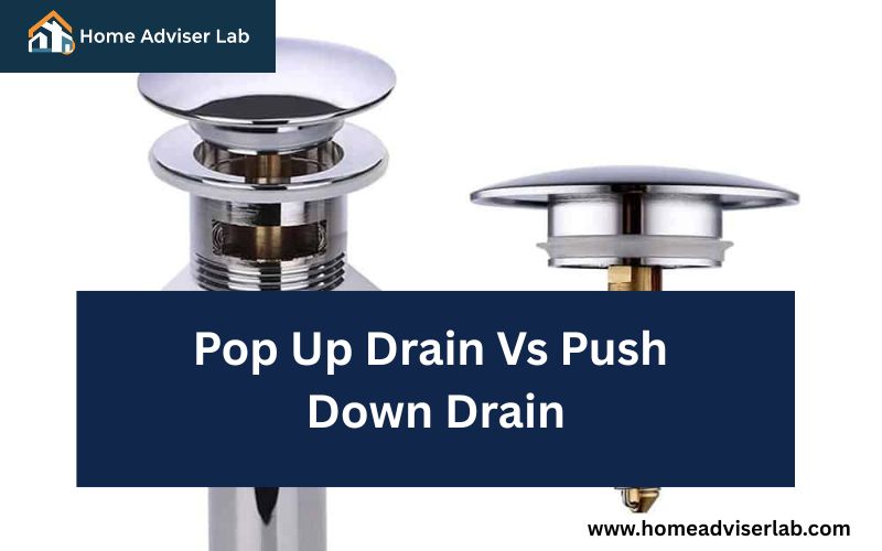 Pop Up Drain Vs Push Down Drain-FI