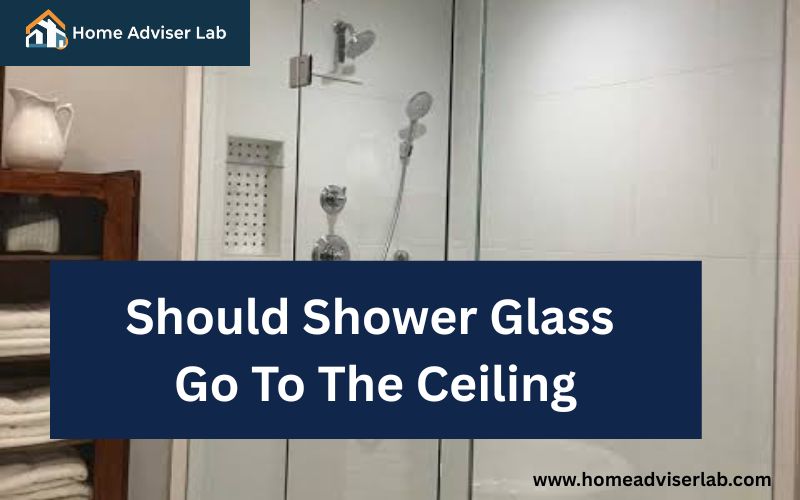 Should Shower Glass Go To The Ceiling-FI