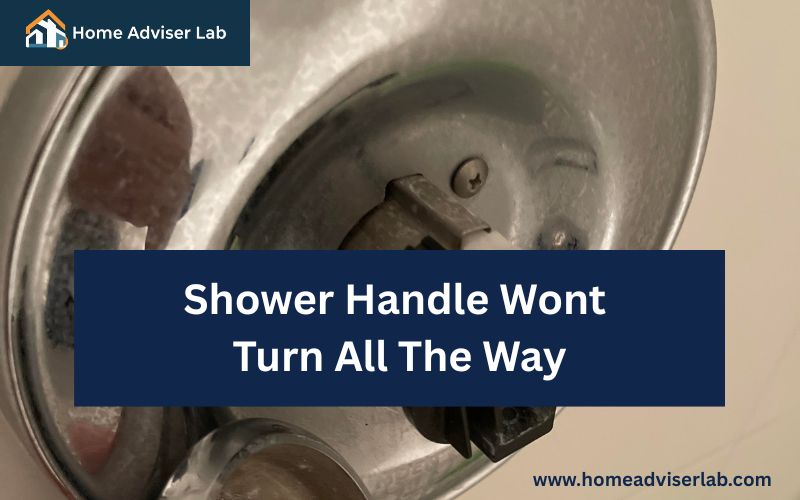 Shower Handle Wont Turn All The Way-FI