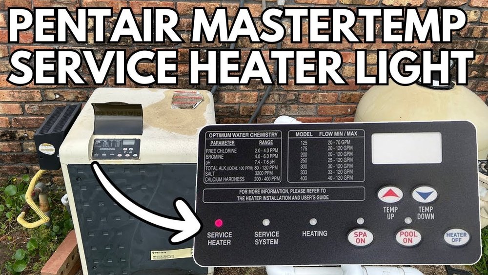 Pentair Mastertemp 400 Service System Light On