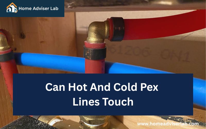 Can Hot And Cold Pex Lines Touch-FI