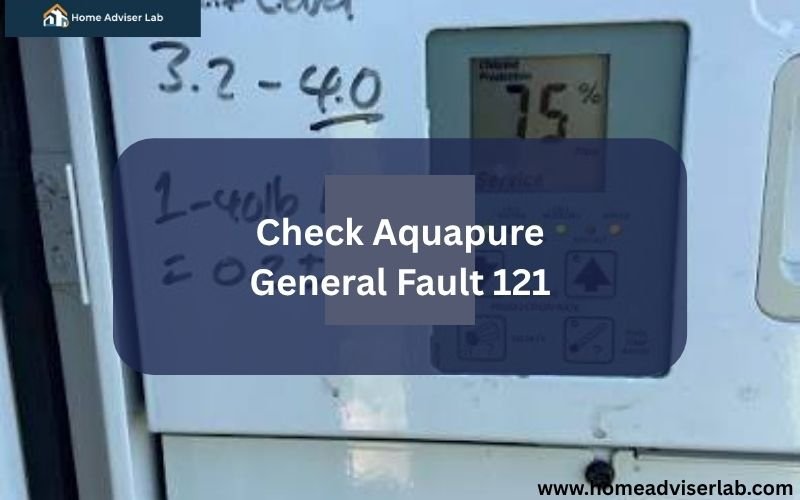 Check Aquapure General Fault 121-FI