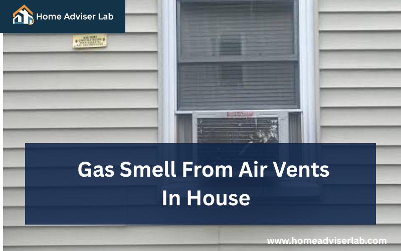 Gas Smell From Air Vents In House-FI