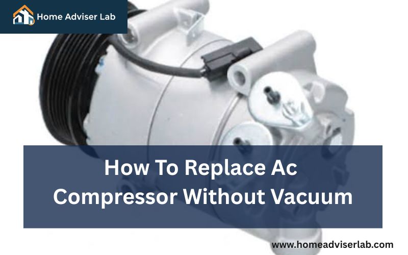 How To Replace Ac Compressor Without Vacuum-FI