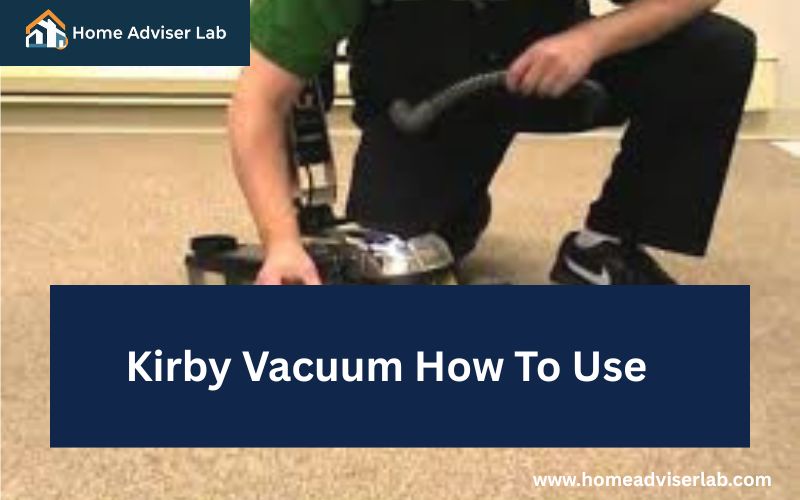 Kirby Vacuum How To Use-FI